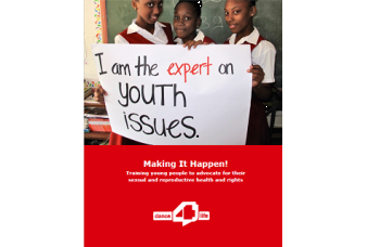 Making It Happen! Training young people to advocate for their sexual and reproductive health and rights